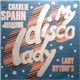 Charlie Spahn - My Disco Lady